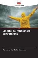Liberté de religion et conversions (French Edition) 6208899427 Book Cover