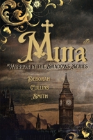 MINA: Warrior in the Shadows Series 195234557X Book Cover