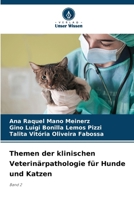 Themen der klinischen Veterinärpathologie für Hunde und Katzen (German Edition) 6209444733 Book Cover