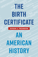 The Birth Certificate: An American History B0BX5KNQTX Book Cover