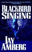 Blackbird Singing 0812590066 Book Cover