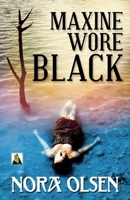 Maxine Wore Black 1626392080 Book Cover