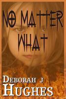 No Matter What 1492892742 Book Cover