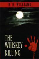 The Whiskey Killing (Five Star Mystery Series) 1594146624 Book Cover