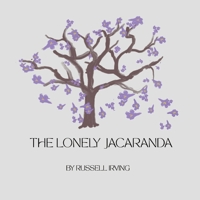 the lonely jacaranda 0645238228 Book Cover