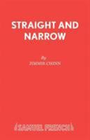 Straight and Narrow 0573019029 Book Cover