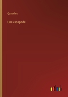 Une escapade 3385050251 Book Cover