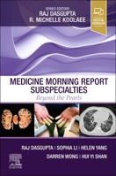 Medicine Morning Report Subspecialties - Elsevier E-Book on Vitalsource (Retail Access Card): Beyond the Pearls 0323358098 Book Cover