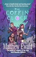 The Coffin Clock: The Ghost Pirates of Coffin Cove 194687423X Book Cover
