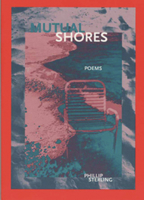 Mutual Shores (New Issues Poetry & Prose) 0932826954 Book Cover