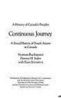 Continuous Journey: A Social History of South Asians in Canada 0771017618 Book Cover