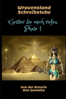 Geister die mich riefen: Phase 1 B091LN8K94 Book Cover