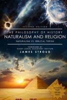 The Philosophy of History: Naturalism and Religion 1628544805 Book Cover