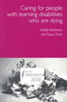 Care for People with Learning Disabilities Who Are Dying 1903269172 Book Cover