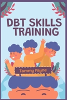 DBT Skills Training 3986536078 Book Cover