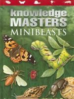Minibeasts (Hot Topics) 1842399071 Book Cover