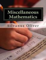 Miscellaneous Mathematics 1517259819 Book Cover