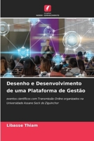 Desenho e Desenvolvimento de uma Plataforma de Gestão (Portuguese Edition) 6209775160 Book Cover