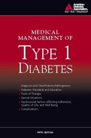 Medical Management of Type 1 Diabetes (Clinical Education Series) 1580403093 Book Cover