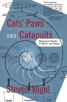 Cats’ Paws and Catapults: Mechanical Worlds of Nature and People 0393319903 Book Cover