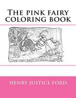 The Pink Fairy Coloring Book 1978393962 Book Cover