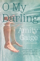 O My Darling 1455553565 Book Cover