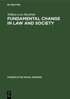 Fundamental Change in Law and Society: Hart and Sartre on Revolution 3111253317 Book Cover