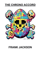 The Chrono Accord B0GQGJLX62 Book Cover