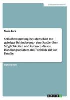Selbstbestimmung Bei Menschen Mit Geistiger Behinderung 3638723496 Book Cover
