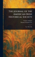 The Journal of the American-Irish Historical Society 1023489201 Book Cover