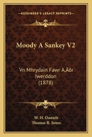 Moody A Sankey V2: Vn Mhrydain Fawr A’r Iwerddon (1878) 1120185599 Book Cover