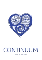 Continuum: Poetry by Josh Bryer 0648720403 Book Cover