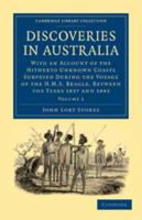 Discoveries in Australia, Volume 2 Discoveries in Australia; With an Account of the Coasts and Rivers Discoveries in Australia; With an Account of the Coasts and Rivers Explored and Surveyed During th 9387600890 Book Cover