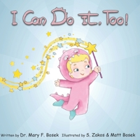 I Can Do It, Too! B0GW881QQR Book Cover
