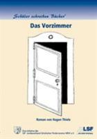 Das Vorzimmer 383344973X Book Cover