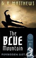 The Blue Mountain 1507831668 Book Cover