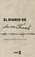 El diario de Anne Frank (Castillian Edition) 8441444781 Book Cover