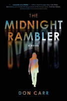 The Midnight Rambler B0CLBSBXZV Book Cover