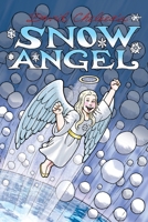 Snow Angel #1 (Snow Angel (Dark Horse)) 1616559403 Book Cover