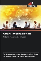 Affari internazionali (Italian Edition) 620772495X Book Cover