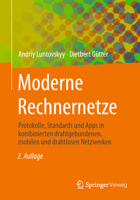 Moderne Rechnernetze: Protokolle, Standards Und Apps in Kombinierten Drahtgebundenen, Mobilen Und Drahtlosen Netzwerken 3658406836 Book Cover