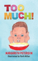 Too Much! B0CGYJL2Q8 Book Cover