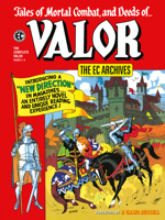 The EC Archives: The Complete Valor 1506754171 Book Cover
