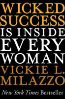 Wicked Success Is Inside Every Woman 1118100522 Book Cover