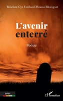 L'avenir enterré: Poésie (Jama) (French Edition) 2140313348 Book Cover