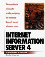 Internet Information Server 4 Administrator's Guide 0761513876 Book Cover