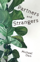 Partners and Strangers 0887486509 Book Cover