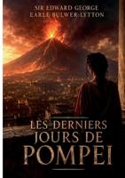 Les Derniers Jours de Pompei (French Edition) 2322867810 Book Cover