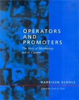 Operators and Promoters: The Story of Molecular Biology and Its Creators 0520213319 Book Cover