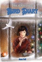 The Christmas Bird Diary 1738271161 Book Cover